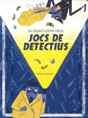 EL GRAN LLIBRE DELS JOCS DE DETECTIUS | 9788468272535 | BELLUCCI, ARIANNA | Llibreria Online de Tremp