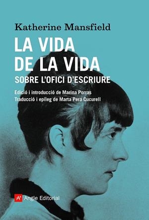 LA VIDA DE LA VIDA | 9788419017208 | MANSFIELD, KATHERINE | Llibreria Online de Tremp