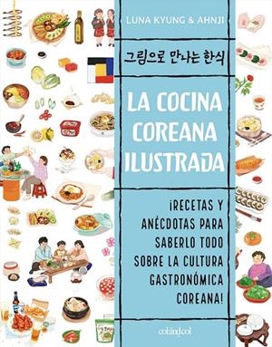 LA COCINA COREANA ILUSTRADA | 9788412450842 | KYUNG, LUNA | Llibreria Online de Tremp