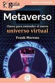 GUÍABURROS: METAVERSO | 9788419129383 | MORENO, FRANK | Llibreria Online de Tremp