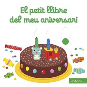 EL PETIT LLIBRE DEL MEU ANIVERSARI | 9788413890432 | CHOUX, NATHALIE | Llibreria Online de Tremp