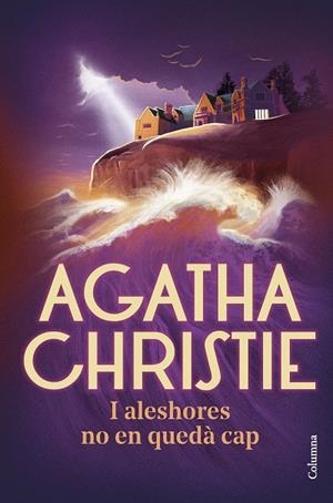 I ALESHORES NO EN QUEDÀ CAP | 9788466429382 | CHRISTIE, AGATHA | Llibreria Online de Tremp