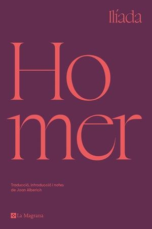 ILÍADA (EDICIÓ EN CATALÀ) | 9788419013255 | HOMER | Llibreria Online de Tremp