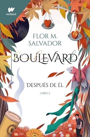 BOULEVARD. LIBRO 2 (EDICIÓN REVISADA POR LA AUTORA) | 9788418798238 | SALVADOR, FLOR M. | Llibreria Online de Tremp
