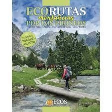 ECORUTAS MONTAÑERAS POR LOS PIRINEOS | 9788412273359 | V.V.A.A. | Llibreria Online de Tremp