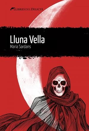 LLUNA VELLA | 9788412439250 | SARDANS, MARIA | Llibreria Online de Tremp