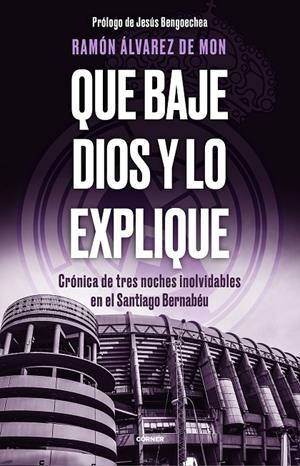QUE BAJE DIOS Y LO EXPLIQUE | 9788412511093 | ÁLVAREZ DE MON, RAMÓN | Llibreria Online de Tremp