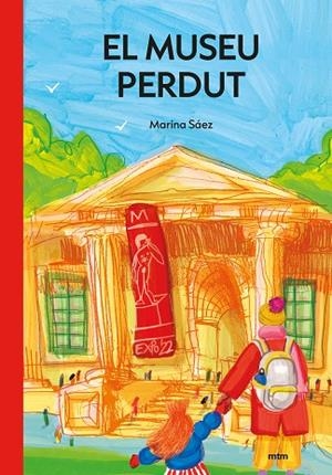 EL MUSEU PERDUT | 9788417165673 | SÁEZ RUBIO, MARINA | Llibreria Online de Tremp
