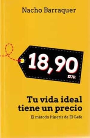 TU VIDA IDEAL TIENE UN PRECIO (18,90) | 9788409119431 | BARRAQUER, NACHO