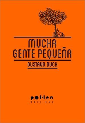 MUCHA GENTE PEQUEÑA | 9788486469450 | DUCH GUILLOT, GUSTAVO | Llibreria Online de Tremp