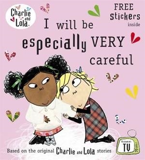 I WILL BE ESPECIALLY VERY CAREFUL  | 9780141341538 | LAUREN CHILD