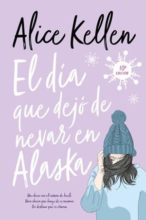 EL DÍA QUE DEJÓ DE NEVAR EN ALASKA | 9788417421564 | KELLEN, ALICE | Llibreria Online de Tremp
