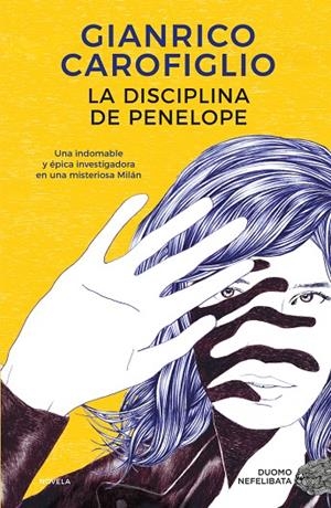 LA DISCIPLINA DE PENELOPE | 9788419004253 | CAROFIGLIO, GIANRICO | Llibreria Online de Tremp