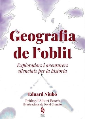 GEOGRAFIA DE L'OBLIT | 9788412430691 | NIUBÓ, EDUARD | Llibreria Online de Tremp