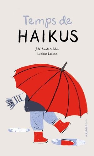 TEMPS DE HAIKUS | 9788418972195 | SANTAEULÀLIA, J. N. | Llibreria Online de Tremp
