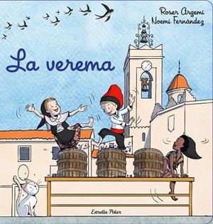 LA VEREMA | 9788413892924 | ARGEMÍ, ROSER/FERNÁNDEZ SELVA, NOEMÍ | Llibreria Online de Tremp