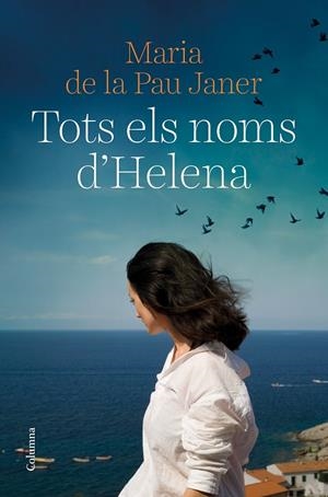 TOTS ELS NOMS D'HELENA | 9788466429450 | JANER, MARIA DE LA PAU | Llibreria Online de Tremp