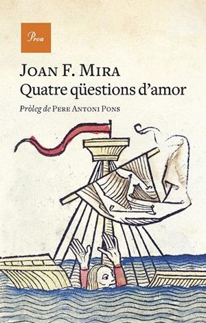 QUATRE QÜESTIONS D'AMOR | 9788475889740 | MIRA, JOAN FRANCESC | Llibreria Online de Tremp