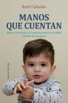 MANOS QUE CUENTAN (N.E.) | 9788418956041 | CAÑADAS CUADRADO, RUTH | Llibreria Online de Tremp