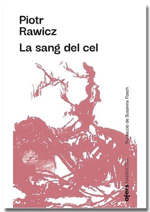 LA SANG DEL CEL | 9788418618222 | RAWICZ, PIOTR | Llibreria Online de Tremp