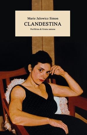 CLANDESTINA | 9788419158154 | JALOWICZ SIMON, MARIE