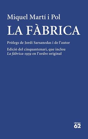 LA FÀBRICA | 9788429780512 | MARTÍ I POL, MIQUEL | Llibreria Online de Tremp