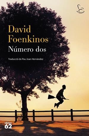 NÚMERO DOS | 9788429780482 | FOENKINOS, DAVID | Llibreria Online de Tremp
