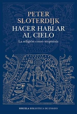 HACER HABLAR AL CIELO | 9788419207449 | SLOTERDIJK, PETER | Llibreria Online de Tremp