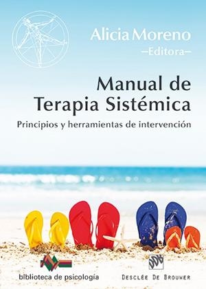 MANUAL DE TERAPIA SISTÉMICA | 9788433027375 | ARMIJO NÚÑEZ, BLANCA/BARBAGELATA CHURRUARÍN, NORBERTO/BEYEBACH, MARK/CASABIANCA, RUTH/ESPINA EIZAGUI | Llibreria Online de Tremp