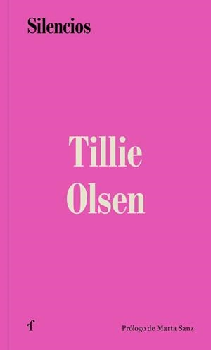 SILENCIOS | 9788412480238 | OLSEN, TILLIE | Llibreria Online de Tremp