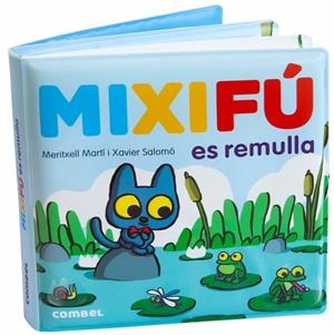 MIXIFÚ ES REMULLA | 9788491018810 | MARTÍ ORRIOLS, MERITXELL | Llibreria Online de Tremp