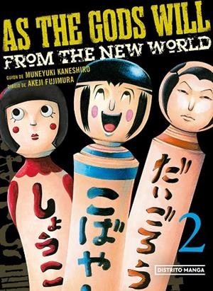 AS THE GODS WILL 2 | 9788419290168 | KANESHIRO, MUNEYUKI/FUJIMURA, AKEJI | Llibreria Online de Tremp