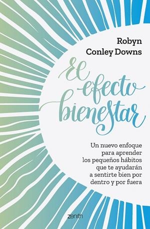 EL EFECTO BIENESTAR | 9788408261803 | CONLEY, ROBYN | Llibreria Online de Tremp