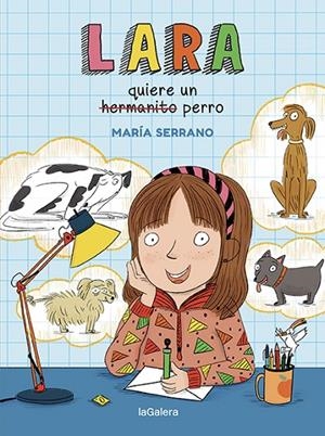 LARA QUIERE UN PERRO | 9788424672713 | SERRANO, MARÍA | Llibreria Online de Tremp