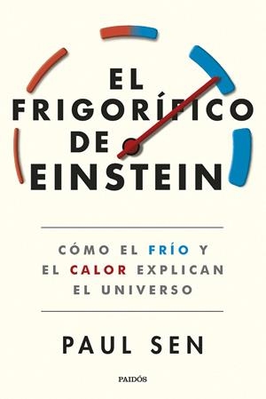 EL FRIGORÍFICO DE EINSTEIN | 9788449340024 | SEN, PAUL | Llibreria Online de Tremp