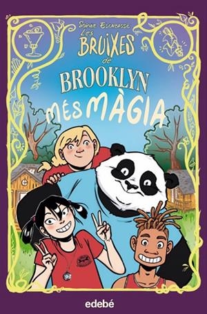 LES BRUIXES DE BROOKLYN: MÉS MÀGIA | 9788468353753 | ESCABASSE, SOPHIE | Llibreria Online de Tremp
