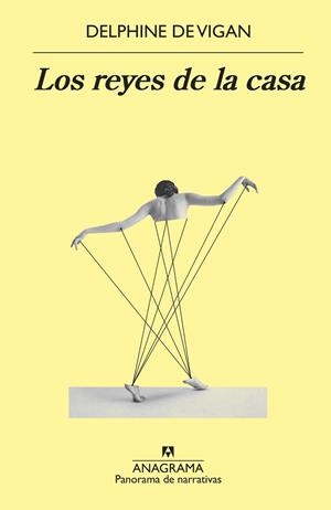 LOS REYES DE LA CASA | 9788433981264 | VIGAN, DELPHINE DE | Llibreria Online de Tremp