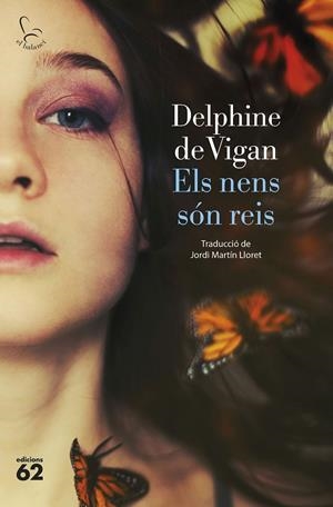 ELS NENS SÓN REIS | 9788429780581 | VIGAN, DELPHINE DE | Llibreria Online de Tremp