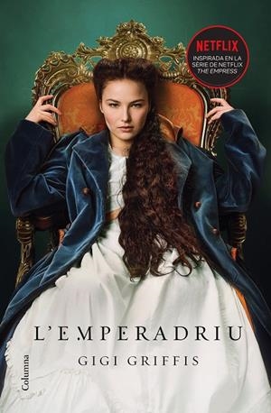 L'EMPERADRIU | 9788466429641 | GRIFFIS, GIGI | Llibreria Online de Tremp
