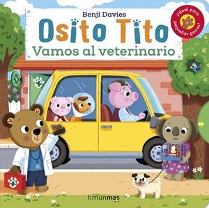 OSITO TITO. VAMOS AL VETERINARIO | 9788408256120 | DAVIES, BENJI | Llibreria Online de Tremp