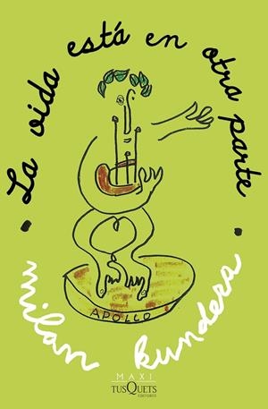 LA VIDA ESTÁ EN OTRA PARTE | 9788411071703 | KUNDERA, MILAN | Llibreria Online de Tremp