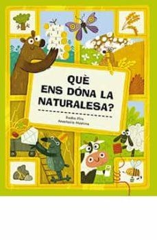 QUE ENS DONA LA NATURALESA? | 9788419282033 | RADKA PIRO/ANASTASIIA MOSHINA | Llibreria Online de Tremp