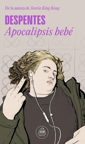 APOCALIPSIS BEBÉ | 9788439741138 | DESPENTES, | Llibreria Online de Tremp