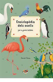 ENCICLOPEDIA DELS OCELLS | 9788419282019 | JOMAS JUMA