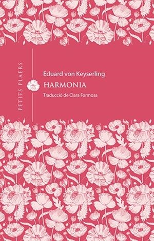 HARMONIA | 9788418908675 | VON KEYSERLING, EDUARD | Llibreria Online de Tremp
