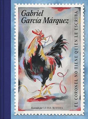 EL CORONEL NO TIENE QUIEN LE ESCRIBA | 9788439740728 | GARCÍA MÁRQUEZ, GABRIEL/RIVERA, LUISA | Llibreria Online de Tremp