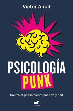 PSICOLOGÍA PUNK | 9788419248305 | AMAT, VICTOR | Llibreria Online de Tremp