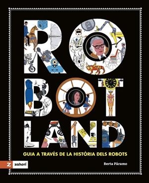 ROBOTLAND | 9788419448378 | PÁRAMO, BERTA | Llibreria Online de Tremp