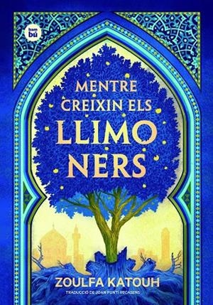 MENTRE CREIXIN ELS LLIMONERS | 9788483438046 | KATOUH, ZOULFA | Llibreria Online de Tremp