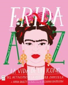 FRIDA. LA VIDA DE UN ICONO | 9788418703416